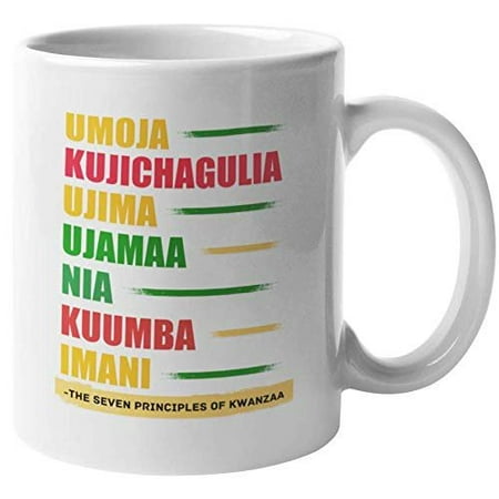 

Umoja. Kujichagulia Ujima Ujamaa Nia Kuumba & Imani. African Heritage Coffee & Tea Gift Mug For African American African Mom Dad Grandma Grandpa Brother Sister Friend Men & Women (11oz)