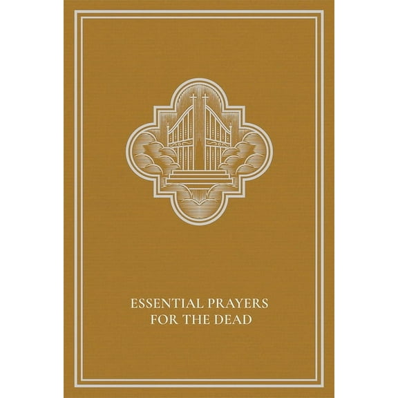 Essential Prayers for the Dead, (Paperback)