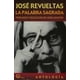 thumbnail image 1 of LA PALABRA SAGRADA. ANTOLOGIA EDICIONES ERA JOSE REVUELTAS, 1 of 2