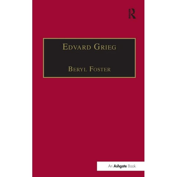 Edvard Grieg: The Choral Music, (Hardcover)
