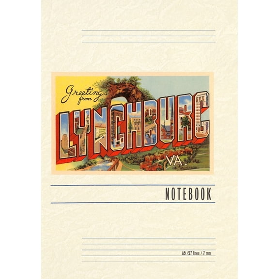 Vintage Lined Notebook Greetings from Lynchburg, (Paperback)