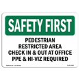 thumbnail image 1 of SignMission OS-SF-A-710-L-10686 Panneau de Sécurité OSHA 7 x 10 Po - Zone Piétonière à Restriction, 1 of 1
