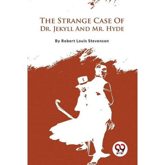 The Strange Case Of Dr. Jekyll And Mr. Hyde, (Paperback)