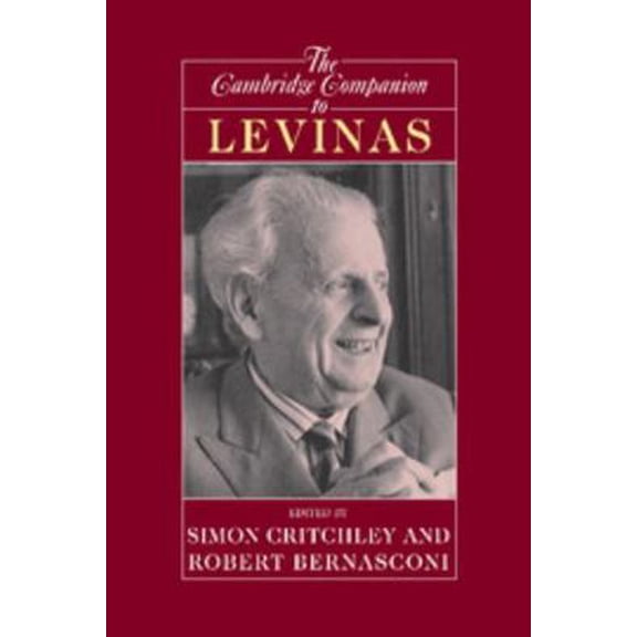 Pre-Owned The Cambridge Companion to Levinas (Paperback) 0521665655 9780521665650