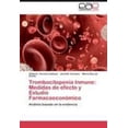 thumbnail image 1 of Trombocitopenia Inmune: Medidas de efecto y Estudio Farmacoeconómico, 1 of 2