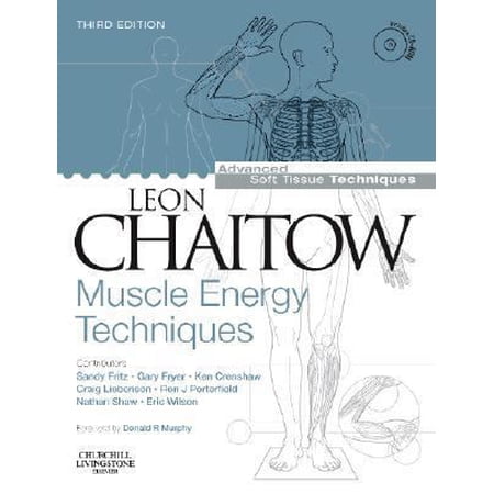 Pre-Owned Muscle Energy Techniques with DVD-ROM: Muscle Energy Techniques with DVD-ROM (The Leon Chaitow Library of Bodywork and Movement Therapies) (Paperback) 0443101140 9780443101144