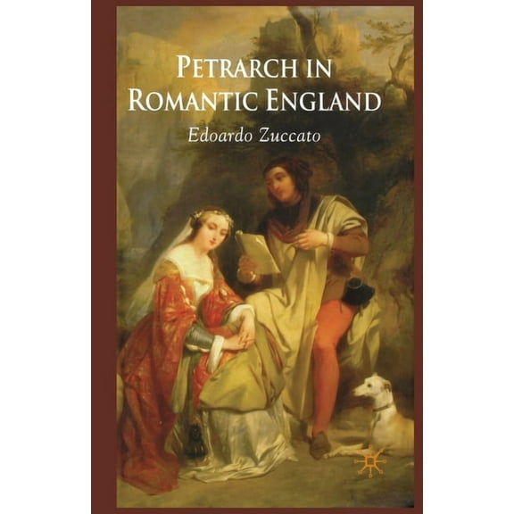 Petrarch in Romantic England, (Paperback)