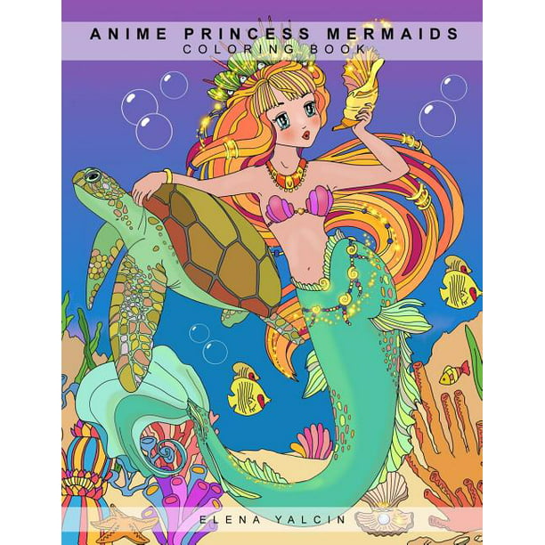 Coloring book ANIME Princess Mermaids (Paperback) 