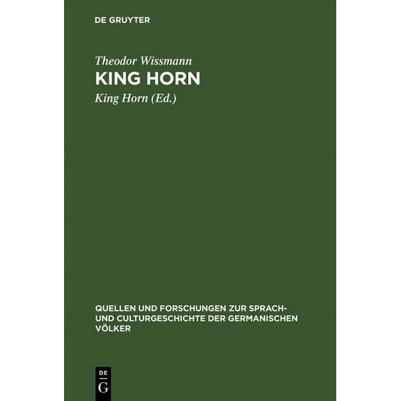 Quellen Und Forschungen Zur Sprach- Und King Horn, Book 16, (Hardcover)