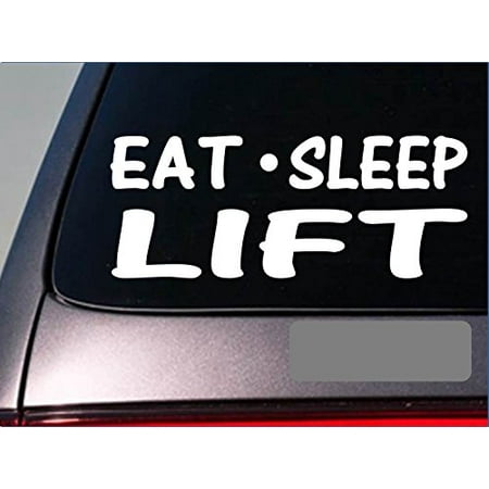Eat Sleep Lift Sticker *G932* 8