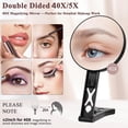 thumbnail image 2 of Magnifying Mirror 40X/5X Double Sided Hand Mirror, Precision Makeup at 40X Magnification & Overall View at 5X，Travel Handheld Magnified Makeup Mirror with Handle & Table Stand, Vanity Cosmetic Mirror, 2 of 7