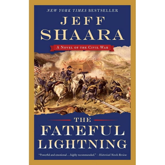 The Fateful Lightning: A Novel of the Civil War, (Paperback)