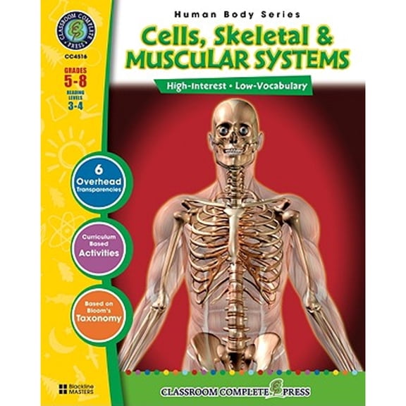Pre-Owned Cells, Skeletal Systems & Muscular Systems: Grades 5-8 [With Transparency(s)] (Paperback) 1553193784 9781553193784