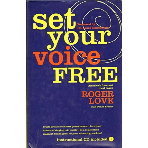 Pre-Owned Set Your Voice Free: Foreword by Dr. Laura Schlesinger (Hardcover) 0316441791 9780316441797
