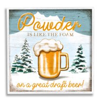 Stupell Industries Powder Like Foam Phrase Winter Mountain Beer Glass, 24 x 24, Design by Elizabeth Tyndall