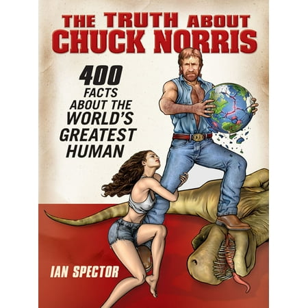 The Truth About Chuck Norris - eBook