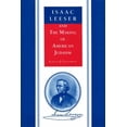 thumbnail image 1 of Pre-Owned Isaac Leeser and the Making of American Judaism (Hardcover) 0814319963 9780814319963, 1 of 1
