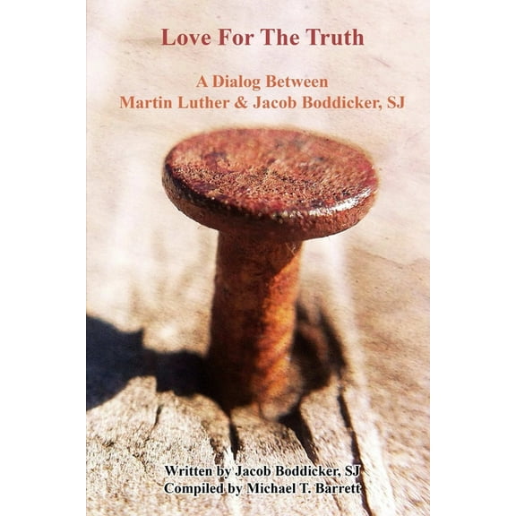 Love for The Truth, (Paperback)