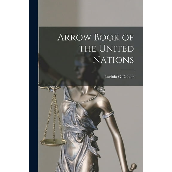 Arrow Book of the United Nations, (Paperback)