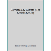 Dermatology Secrets (The Secrets Series) [Paperback - Used]