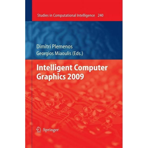 Studies in Computational Intelligence Intelligent Computer Graphics, Book 240, (Hardcover)