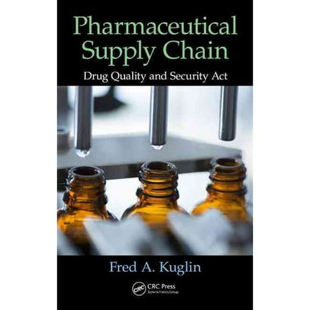 Pharmaceutical Supply Chain: Drug Quality and Security Act