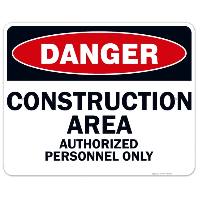 Danger Construction Area Sign, Authorized Personnel Only Sign ...