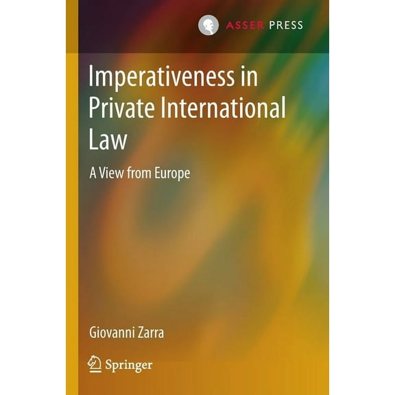 Imperativeness in Private International Law: A View from Europe, (Paperback)