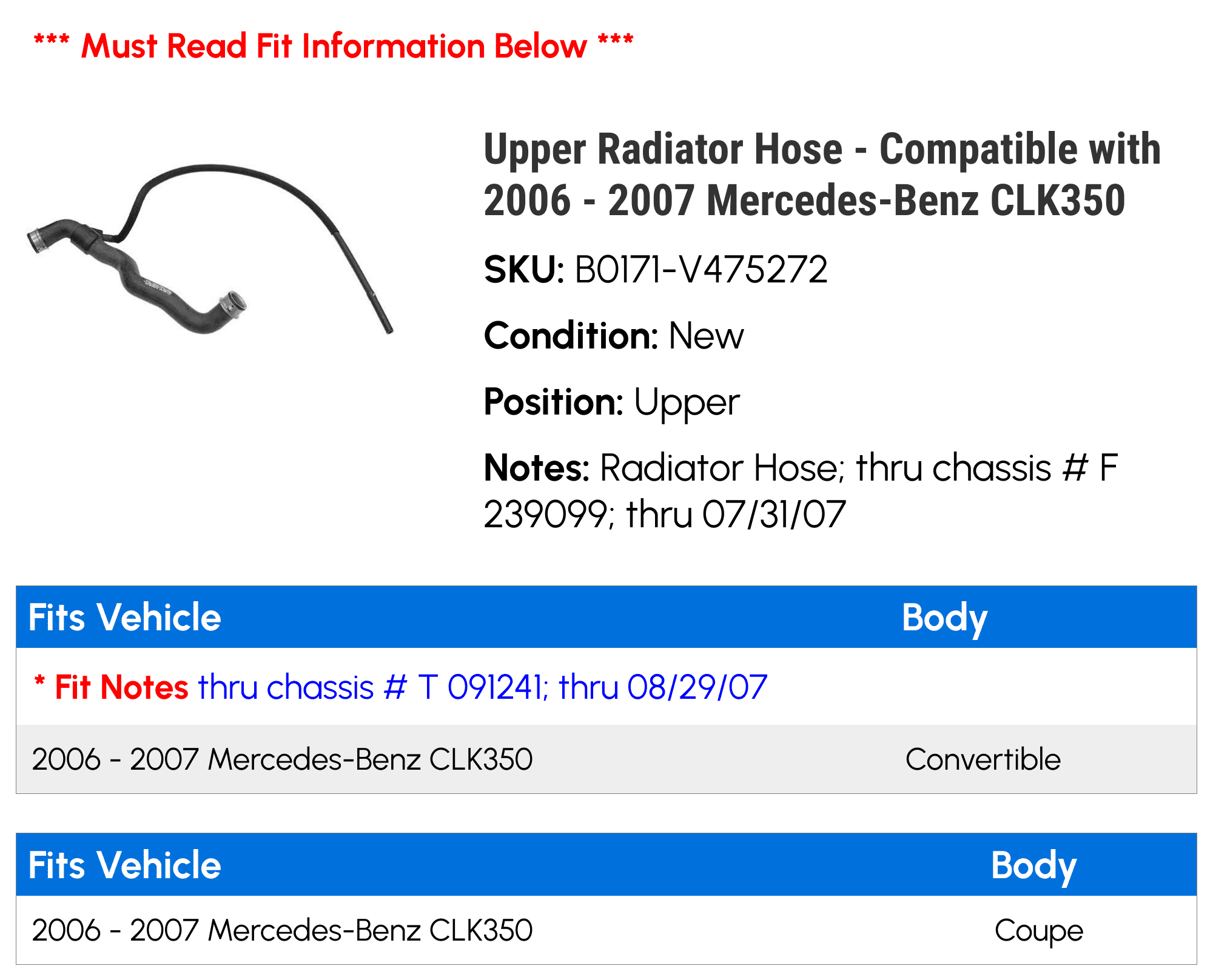 Upper Radiator Hose - Compatible with 2006 - 2007 Mercedes-Benz CLK350