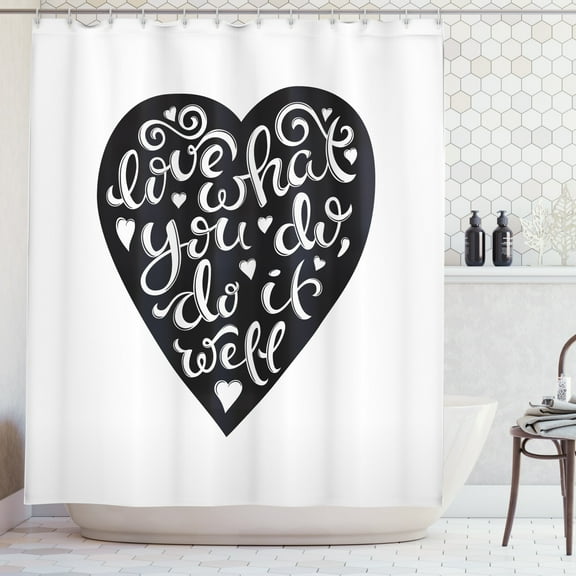 Love What You Do Shower Curtain, Hand Drawn Lettering with Monochromatic Heart Love Work Theme, Fabric Bathroom Set with Hooks, 69W X 84L Inches Extra Long, Charcoal Grey and White, by Ambesonne