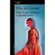 thumbnail image 1 of Libro Todo Lo Que Amamos Y Dejamos Atras Tapa Blanda, Autor Por Asignar, Editorial Alfaguara, 1 of 1