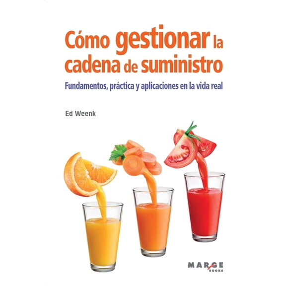 CÃ³mo gestionar la cadena de suministro, (Paperback)