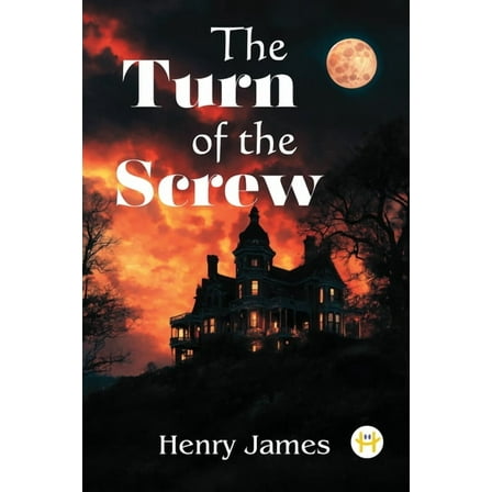The Turn of the Screw, (Paperback)