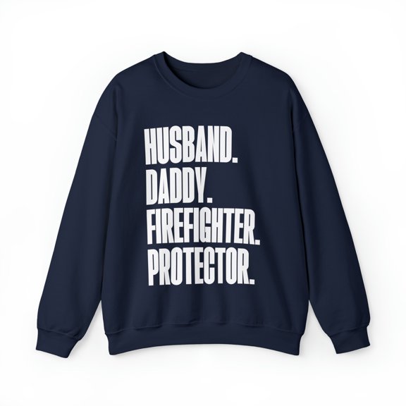 Firefighter Dad Fathers Day Birthday Ideas Sweatshirt, Gifts, Crewneck