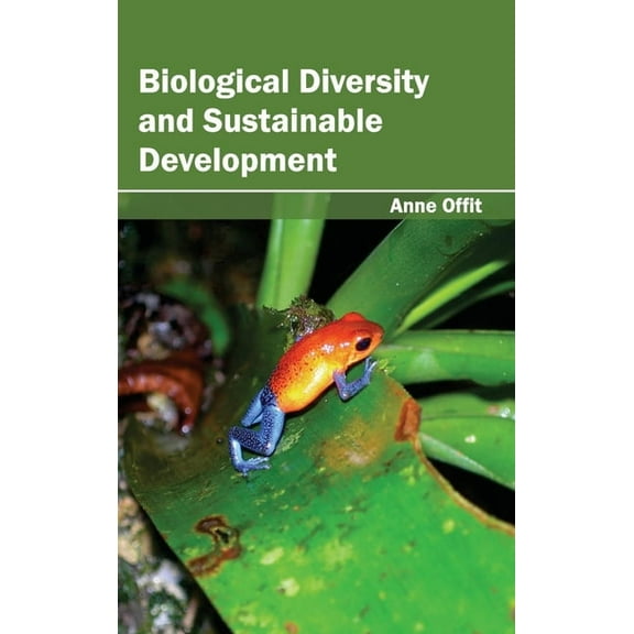 Biological Diversity and Sustainable Development, (Hardcover)
