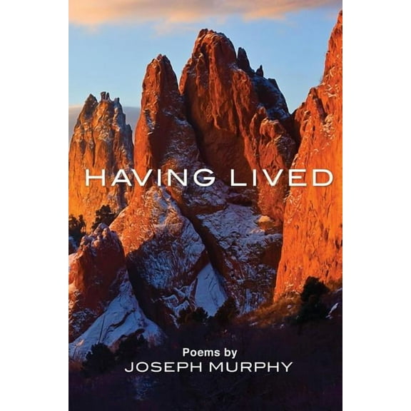 Having Lived (Paperback)