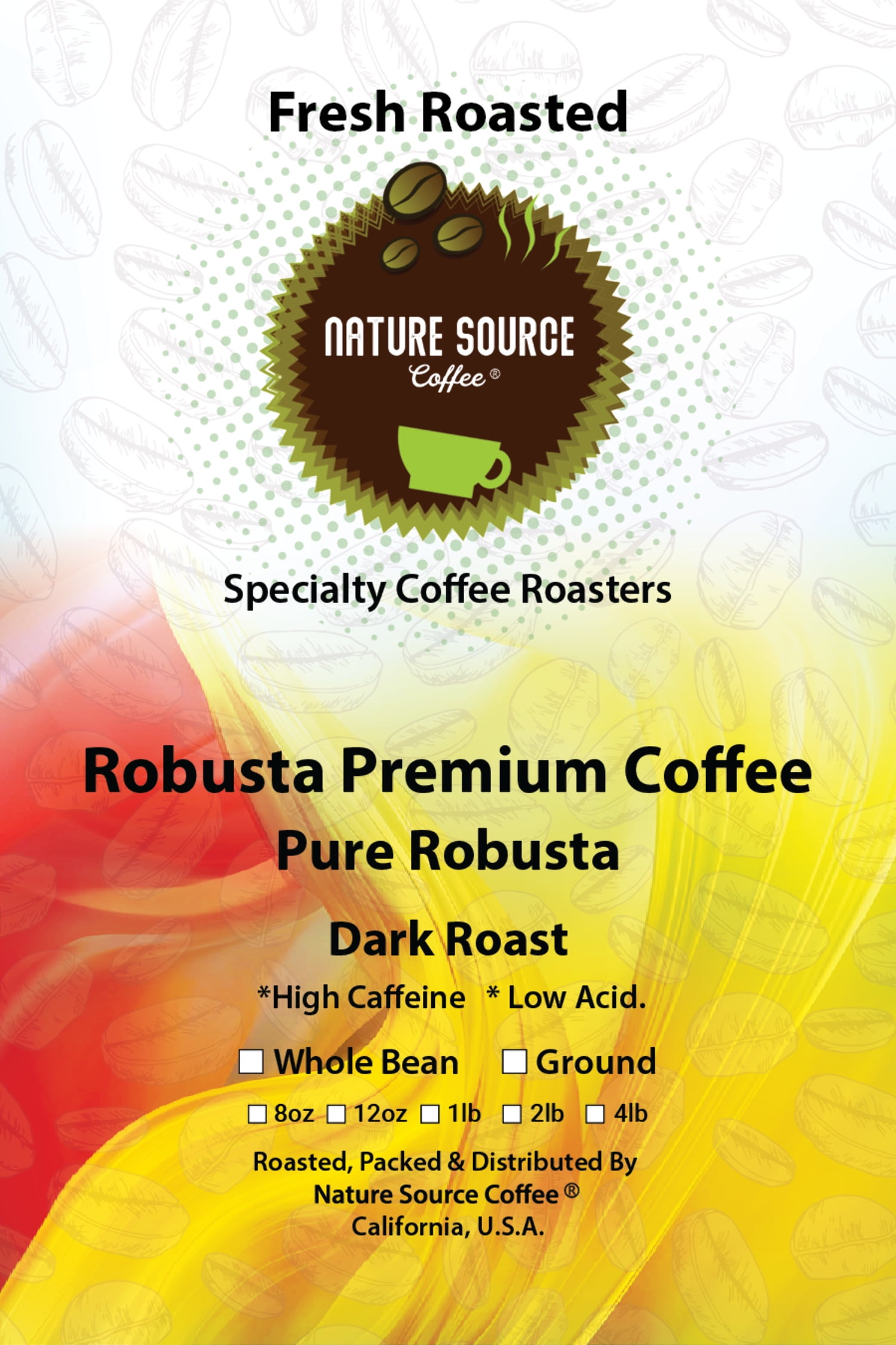 Robusta Premium Coffee | Pure Robusta | Dark Roast | High Caffeine | Low Acid | Fresh Roasted (12oz, Whole Bean)