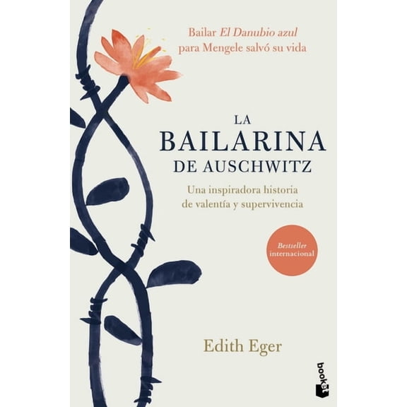 La Bailarina de Auschwitz / The Choice: Embrace the Possible, (Paperback)