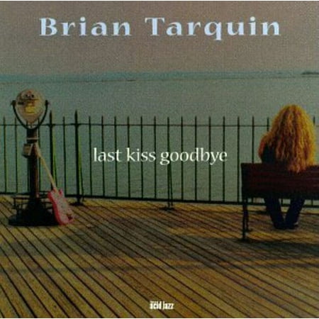 Last Kiss Goodbye