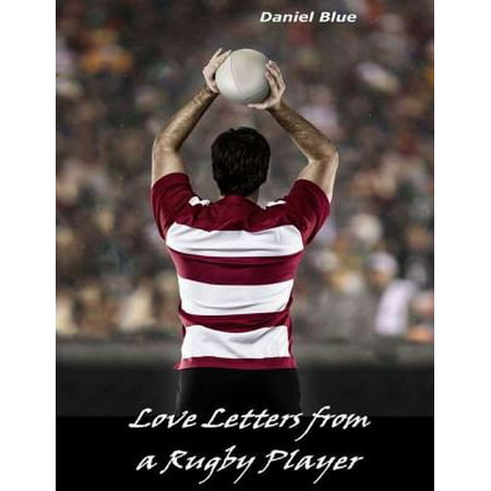 Love Letters from a Rugby Player - eBook