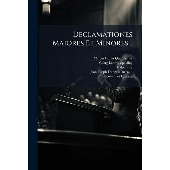 Declamationes Maiores Et Minores..., (Paperback)
