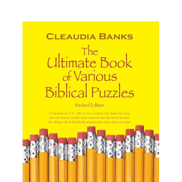 The Ultimate Book Of Various Biblical Puzzles 1 Corinthians 2 9 But As It Is Written Eye Hath Not Seen Nor Ear Heard Neither Have Entered Into T Walmart Com Walmart Com