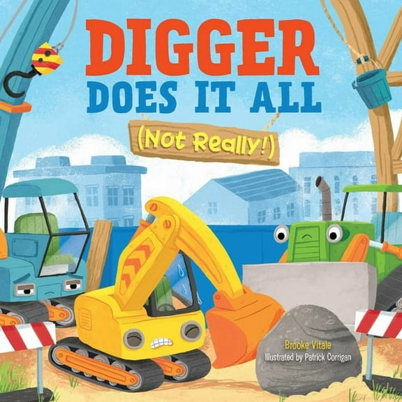 Little Genius Vehicle Board Books Digger Does It All (Not Really!), (Board Book)