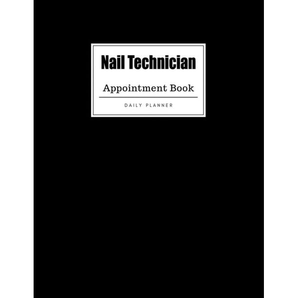 Nail Technician Appointment Book Weekly Nail Technician Appointment