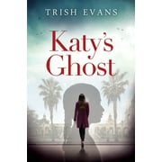 Katy's Ghost (Paperback)