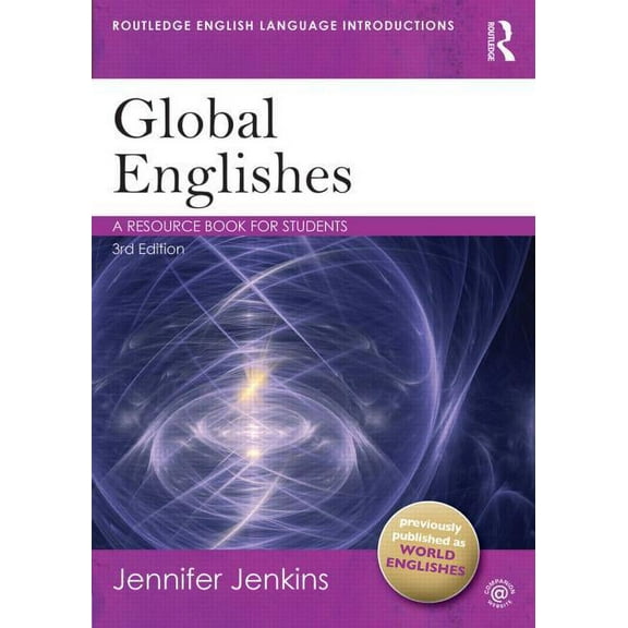 Routledge English Language Introductions Global Englishes: A Resource Book for Students, (Paperback)