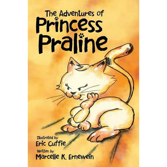 The Adventures of Princess Praline, (Paperback)