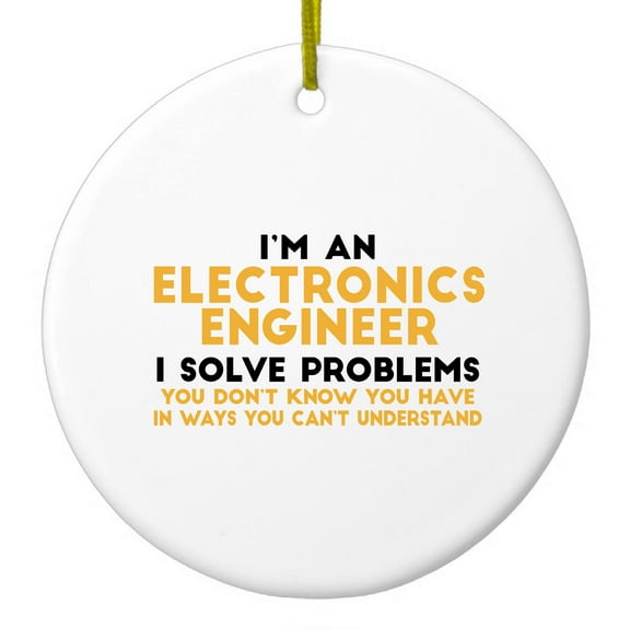 DistinctInk Hanging Ceramic Christmass Tree Ornament with Gold String - Great Gift / Present - 2 3/4 inch diameter - I'm an Electronics Engineer I Solve Problems