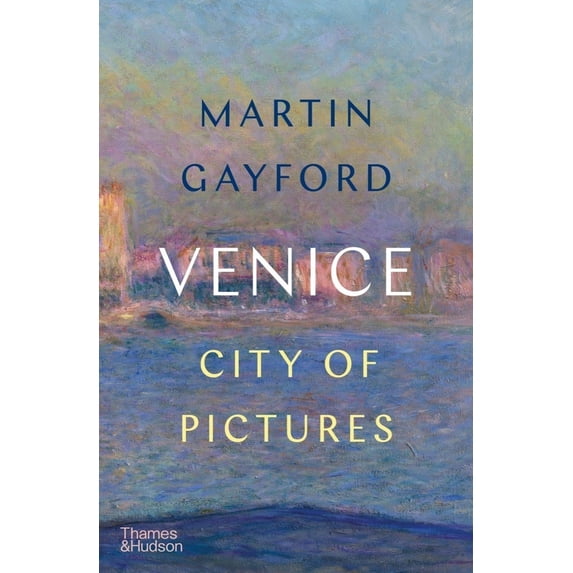 Pre-Owned Venice: City of Pictures (Hardcover) 0500022666 9780500022665