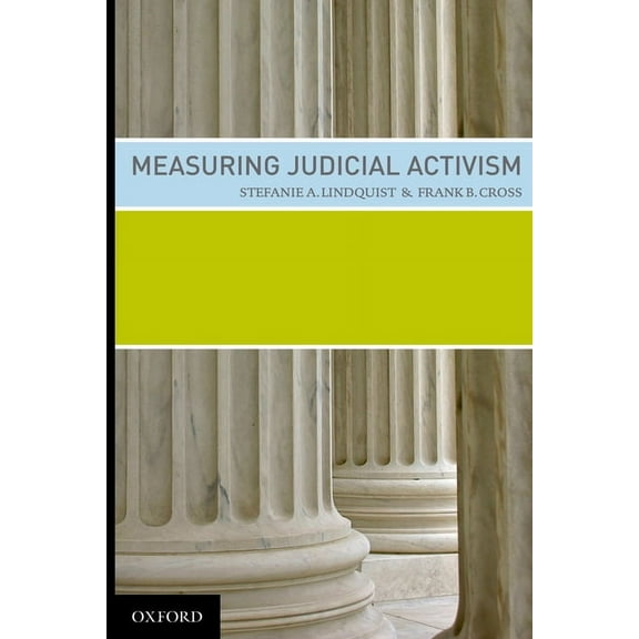Measuring Judicial Activism, (Hardcover)
